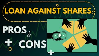 YT115 Pros amp Cons of Loan Against Shares  Shares as a Collateral for Loan  LAS Explained [upl. by Averyl]