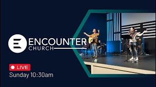 Sunday Worship  July 30 2023  Encounter Church Amherstburg [upl. by Elohcan]