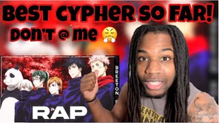 JUJUTSU KAISEN TOKYO STUDENT CYPHER REACTION Breeton Boi ft THE GOONS BEST CYPHER SO FAR [upl. by Rimat]