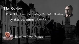 A Shropshire Lad XXII The Soldier By AE Housman  Poetry Reading  23 [upl. by Adest]