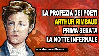 Arthur Rimbaud Una Stagione allInferno Notte in Inferno [upl. by Ayaladnot]