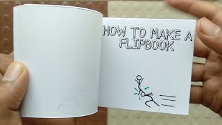 HOW TO MAKE A FLIPBOOK  ANIMATION [upl. by Novyaj]