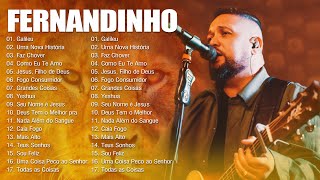 FERNANDINHO Album Completo 2024  Grandes Coisas Teus Sonhos Pai de Multidões e Mais [upl. by Aurthur522]