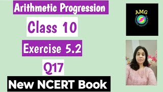 Arithmetic Progression  Ex 52 Q17  Chapter 5  Class 10 Maths  NCERT [upl. by Emlynne]