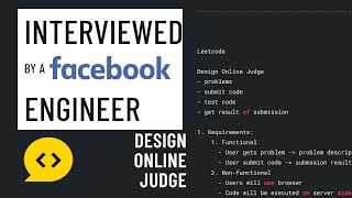 System Design Interview with a Facebook Engineer Design Online Judge [upl. by Ivonne]