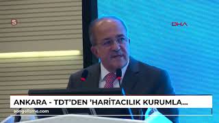 ANKARA  TDTden Haritacılık Kurumları Başkanları toplantısı [upl. by Liba]