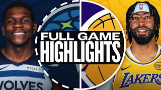 TIMBERWOLVES at LAKERS  FULL GAME HIGHLIGHTS  October 22 2024 [upl. by Brownley395]