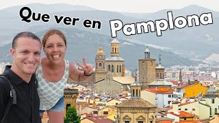 Que ver y hacer en PAMPLONA 2024  Guía de Pamplona Navarra  España [upl. by Eillim]