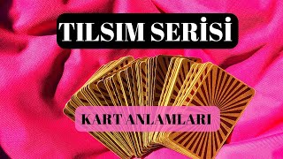 TAROT KARTLARININ ANLAMLARI  TILSIM SERİSİ tarotokuma [upl. by Yanahc421]