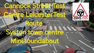 Cannock Street Test Centre Leicester Syston town centre mini roundabout [upl. by Tem]