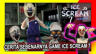 ALUR CERITA DAN PEMBAHASAN GAME ICE SCREAM 7  EVIL NUN AKHIRNYA DATANG [upl. by Glennon]