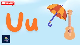 Letter U  Alphabet Song  Phonic Song  Learning Corner With A [upl. by Jordison68]