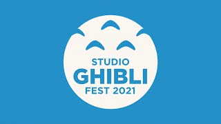 Studio Ghibli Fest 2021  Announcement Trailer [upl. by Enimrej]