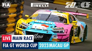 REPLAY  Main Race  FIA GT World Cup  Macau GP 2023 [upl. by Michiko]