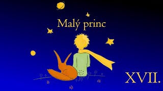 Malý princ XVII audiokniha [upl. by Leontyne]