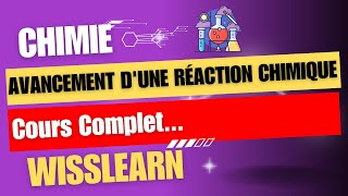 Avancement chimique  Cours complet  Bacs scientifiques [upl. by Pet439]