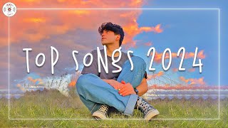 Top songs 2024 🎧 Trending songs 2024 updated weekly  Trending music 2024 [upl. by Pru]