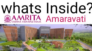 whats inside Amrita Amaravati  campus tour of Amrita Amaravati  Top ranked university in AP [upl. by Dorinda]