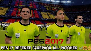 NEW REFEREE FACEPACK FOR PES 2017  COMPATIBLE FOR ALL PATCHES [upl. by Nabal]