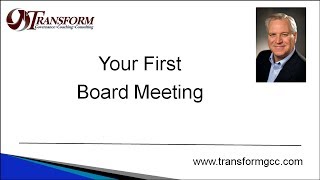 Your First Board Meeting [upl. by Reynold413]