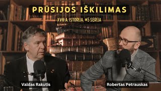 Prūsijos iškilimas XVIII a istorija su Valdu Rakučiu 5 [upl. by Noimad587]