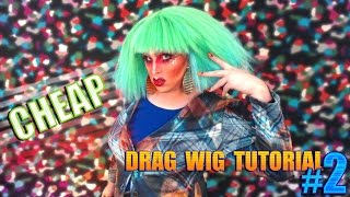 Cheap DIY Drag Wig Tutorial 2 [upl. by Alvy]