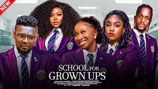 SCHOOL FOR GROWNUPS  RUTH KADIRI MAURICE SAM SONIA UCHE ANGEL UNIGWE Nigerian Movie [upl. by Benedetta]