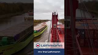 Lehmann shorts  🚢 mv Ina Lehmann passing Kiel Canal ⛴ [upl. by Deron325]