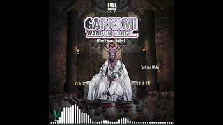 Farfesan waka  GARKAMI WANDON KARFE The Tyrant Ruler  2023 [upl. by Gabe]