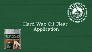 Fiddes Hard Wax Oil Clear Application [upl. by Dachia]