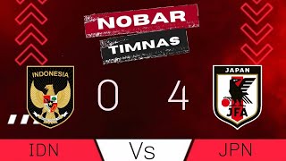 NOBAR TIMNAS  IDN VS JPN [upl. by Rianon]