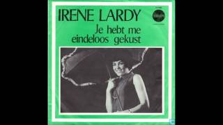 HQ  Irene Lardy  Je hebt me eindeloos gekust [upl. by Anaillil988]