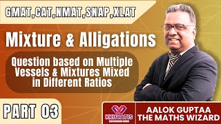 Concept 03  Question based on Multiple Vessels amp Mixture Mixed in Different Ratios  Part 03 [upl. by Ditmore]