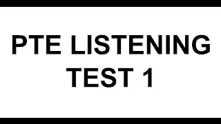 PTE Listening test 1 Write missing words [upl. by Graeme959]