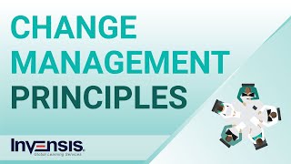 Change Management Principles  Change Management  Invensis Learning [upl. by Jarrad437]