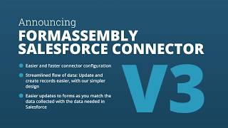 FormAssembly Salesforce Connector V3 Unveiling [upl. by Ajnin914]