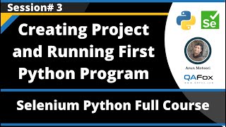 Creating a Project in PyCharm IDE and Running First Program Selenium Python  Session 3 [upl. by Enohpets]