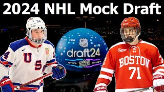 2024 NHL MOCK DRAFT  FINAL 32 Picks [upl. by Ilarrold931]