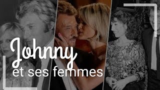 JOHNNY ses femmes ses maîtresses [upl. by Thevenot]