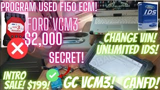 Program used Ford F150 ECM PCM change vin GC VCM3 J2534 UNLIMITED IDS FEPS CANFD [upl. by Defant]