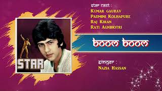 ”BOOM BOOM”  Movie ”STAR”  1982  Kumar Gaurav Padmini Kolhapure Rati Agnihotri Raj Kiran [upl. by Atelra]