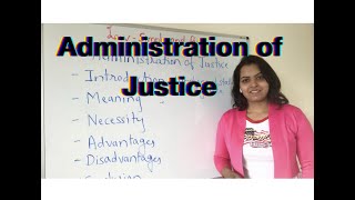 Criminal Jurisprudence Administration of Justice  Necessity of administration of Justice [upl. by Ennahtur992]