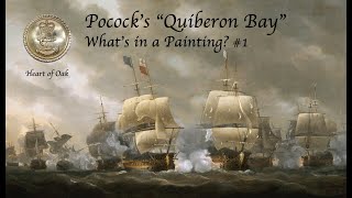 Pocock’s “Battle of Quiberon Bay” 1812  What’s in a Painting 1 [upl. by Anele]