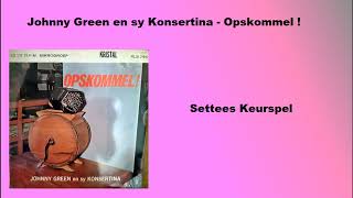 Johnny Green  Settees Keurspel [upl. by Esadnac]