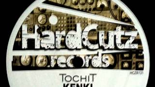 Tochit Raul Facio Tech1ne  Kenki EP [upl. by Anaujnas]