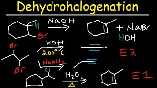 Dehydrohalogenation of Alkyl Halides Reaction Mechanism  E1 amp E2 [upl. by Dorwin914]