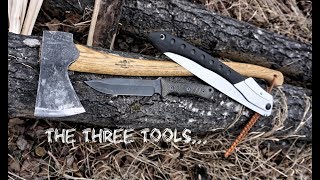 The Only Tools A Bushcrafter Needs Knife Saw Axe [upl. by Alansen]