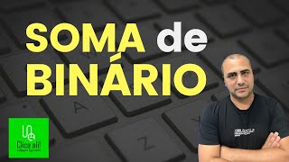 Como fazer SOMA DE NUMEROS BINARIOS  Soma de Binário [upl. by Alake318]