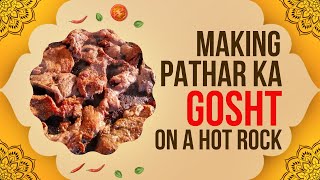 PATHAR KA GOSHT MAKING ON A HOT ROCK  HYDERABAD patharkagosht cookingchannel hyderabad [upl. by Eade848]