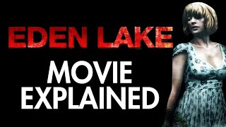 EDEN LAKE Explained  Horror Nights In [upl. by Roath]